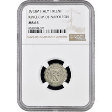 Italy 10 centesimi 1813 M, NGC MS63, "Napoleonic Kingdom of Italy (1807 - 1814)"