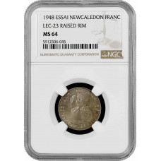 New Caledonia 1 franc 1948, NGC MS64 ESSAI, "LEC-23, REISED RIM" Pop 2/2