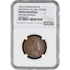 Neuchatel 2 francs 1814/3, NGC PATTERN AU Det., "Prince Berthier (1806 - 1814)"