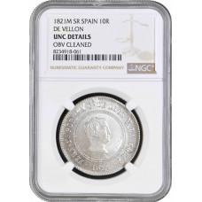 Spain 10 reales 1821 M SR, NGC UNC Det., "King Ferdinand VII (1813 - 1833)"