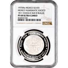 Mexico medal 1975, NGC PF68 UC, "Numismatic Society - 1811 Oaxaca Sud 8 Reales"