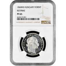 Венгрия 1 форинт 1868 г. KB, NGC PF65 RESTRIKE, "Император Франц Иосиф (1848 - 1916)"