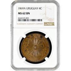 Уругвай 4 сентесимо 1869 г. A, NGC MS62 BN, "Песо (1862 - 1974)"