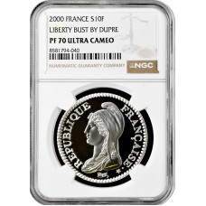Франция 10 франков 2000 г., NGC PF70 UC, "Свобода /Огюстен Дюпре/" Top Pop