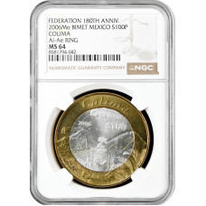 Мексика 100 песо 2006 г., NGC MS64, "180 лет Федерации - Колима"