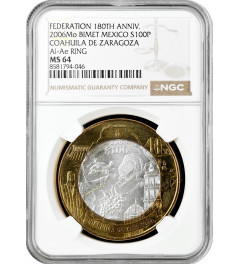 Mexico 100 pesos 2006, NGC MS64, "Federation 180th Anni. - Coahuila de Zaragoza"