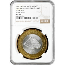 Мексика 100 песо 2007 г., NGC MS64, "180 лет Федерации - Веракрус"