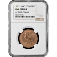 Hong Kong 1 cent 1875, NGC UNC Det., "Queen Victoria (1863 - 1901)"