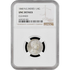 Netherlands East Indies 1/4 gulden 1840, NGC UNC Det., "William I (1826 - 1840)"