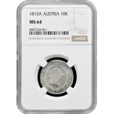 Österreich 10 Kreuzer 1815 A, NGC MS64, "Kaiser Franz II (1804 - 1835)"