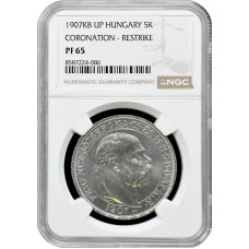 Hungary 5 korona 1907 KB U.P., NGC PF65 RESTRIKE, "Coronation of Franz Joseph I"