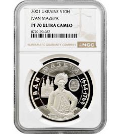 Ukraine 10 hryven 2001, NGC PF70 UC, "Cossack Age - Ivan Mazepa" Top Pop