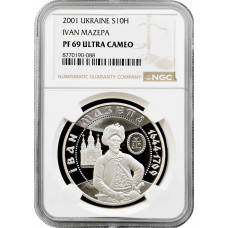 Ukraine 10 hryven 2001, NGC PF69 UC, "Cossack Age - Ivan Mazepa"