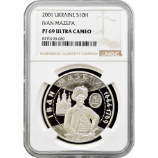 Ukraine 10 hryven 2001, NGC PF69 UC, "Cossack Age - Ivan Mazepa"
