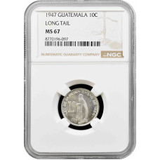 Guatemala 10 Centavos 1947, NGC MS67, "Republik Guatemala (1925-1948)"TopPop 1/0