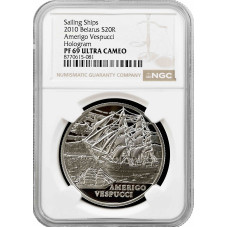 Беларусь 20 рублей 2010 г., NGC PF69 UC, "Парусные корабли - Америго Веспуччи"