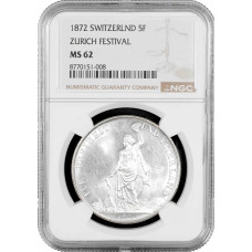 Schweiz 5 Franken 1872, NGC MS62, "Eidgenössisches Freischießen in Zürich"