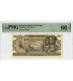Romania 100 Lei 1947, PMG 66 EPQ, "Banca Nationala" Pick# 67a 
