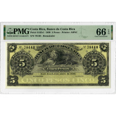 Коста-Ріка 5 песо 1899, PMG 66 EPQ, "Banco de Costa Rica" Pick# S163r1