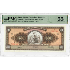 Peru 500 Soles de Oro 1962-1968, PMG 55, „Banco Central de Reserva“ Pick# 87a
