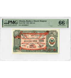 Albanien 500 Lek 1953, PMG 66 EPQ, „Banka e Shtetit Shqiptar“ Pick# FX9 Top Pop