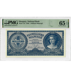 Hungary 1 Milliard Milpengo 1946, PMG 65 EPQ, "National Bank" Pick# 131 