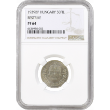 Ungarn 50 Filler 1939 BP, NGC PF64 RESTRIKE, "Regentschaft (Pengő) (1926 - 1945)"