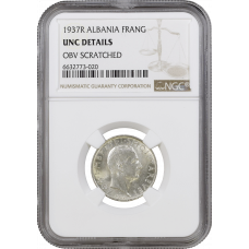 Albania 1 frang ar 1937, NGC UNC Det. Scratched, "King Zog I (1928 - 1939)"