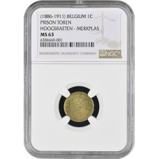 Belgium 1 centime 1886-1911, NGC MS63, "Prison Hoogstraeten (Merxplas)" Top Pop