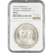 Saxony 2 vereinsthaler 1872, NGC MS62, "Anniversary of Golden Wedding"